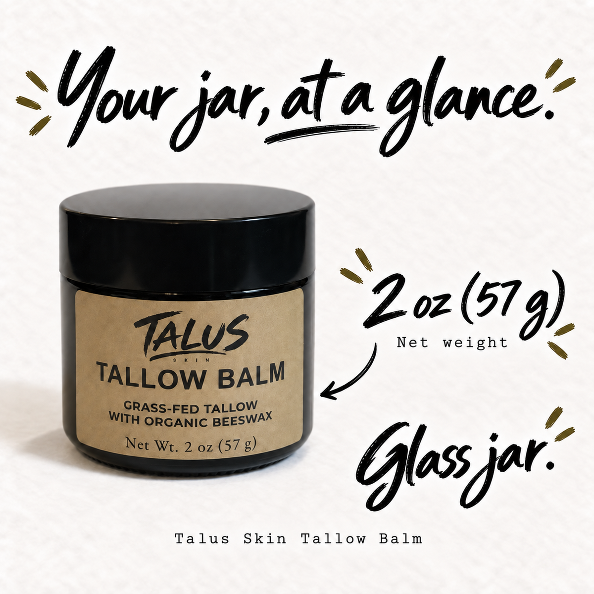 Talus Tallow Balm glass jar with 2 oz (57 g) net weight.